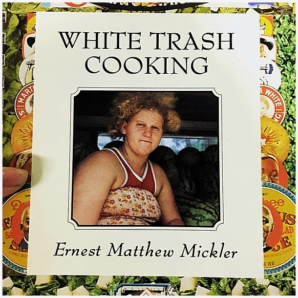 White Trash Cooking A Hilarious Cookbook for Southern Delights